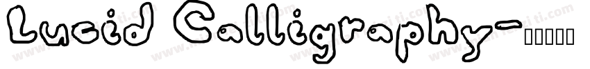 Lucid Calligraphy字体转换